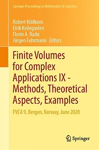 Finite Volumes for Complex Applications IX - Methods, Theoretical Aspects, Examples: FVCA 9, Bergen, Norway, June 2020