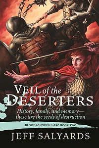 Veil of the Deserters: Bloodsounder?s Arc Book Two