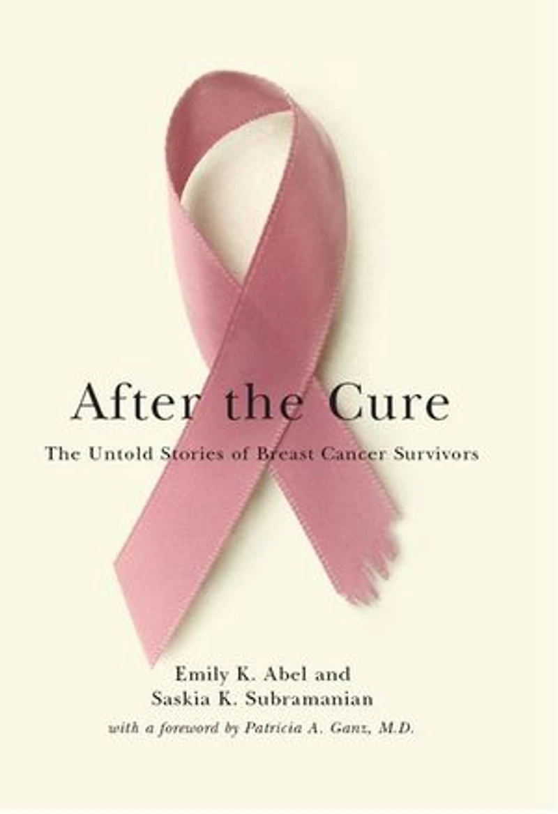 After The Cure: Untold Stories Of Breast Cancer Survivors