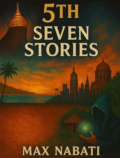 5th Seven Stories: Seven Stories, #5
