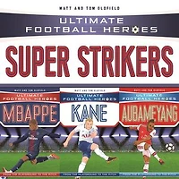 Ultimate Football Heroes Collection: Super Strikers