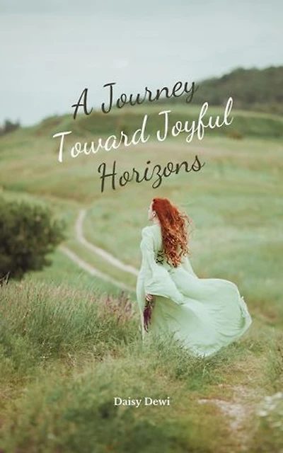 A Journey Toward Joyful Horizons