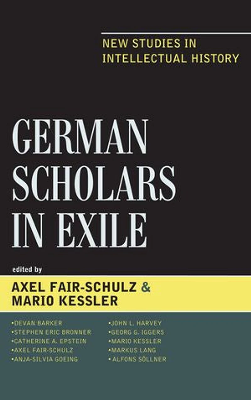 German Scholars Exile: New Studies Intellectual History