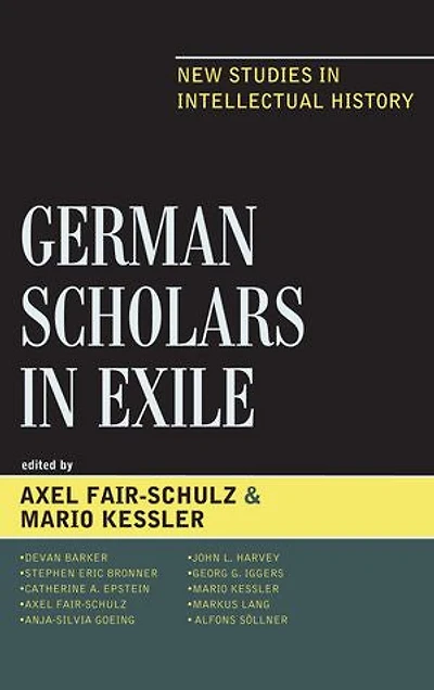 German Scholars Exile: New Studies Intellectual History