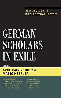 German Scholars Exile: New Studies Intellectual History