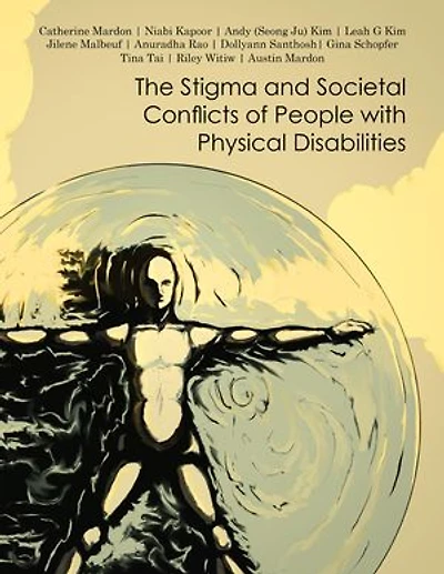 The Stigma and Societal Conflicts of People With Physical Disabilities