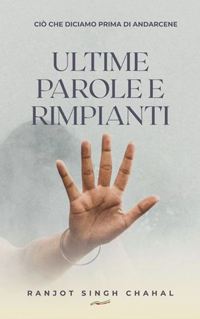 Ultime Parole E Rimpianti: Ciò Che Diciamo Prima Di Andarcene