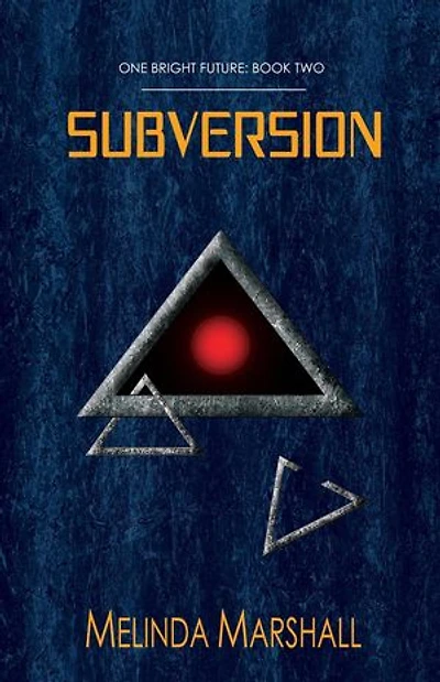 Subversion: One Bright Future, #2