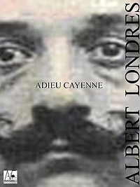 Adieu Cayenne