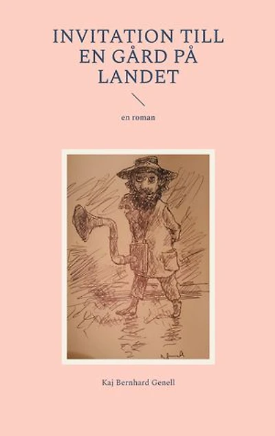Invitation till en gård på landet: en roman