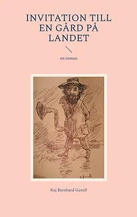 Invitation till en gård på landet: en roman