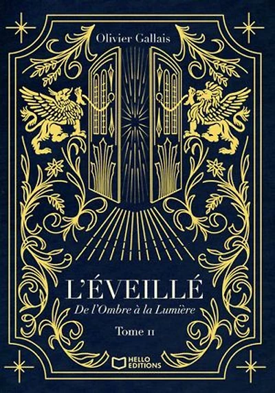 L'Éveillé - Tome II : De l'Ombre à la Lumière