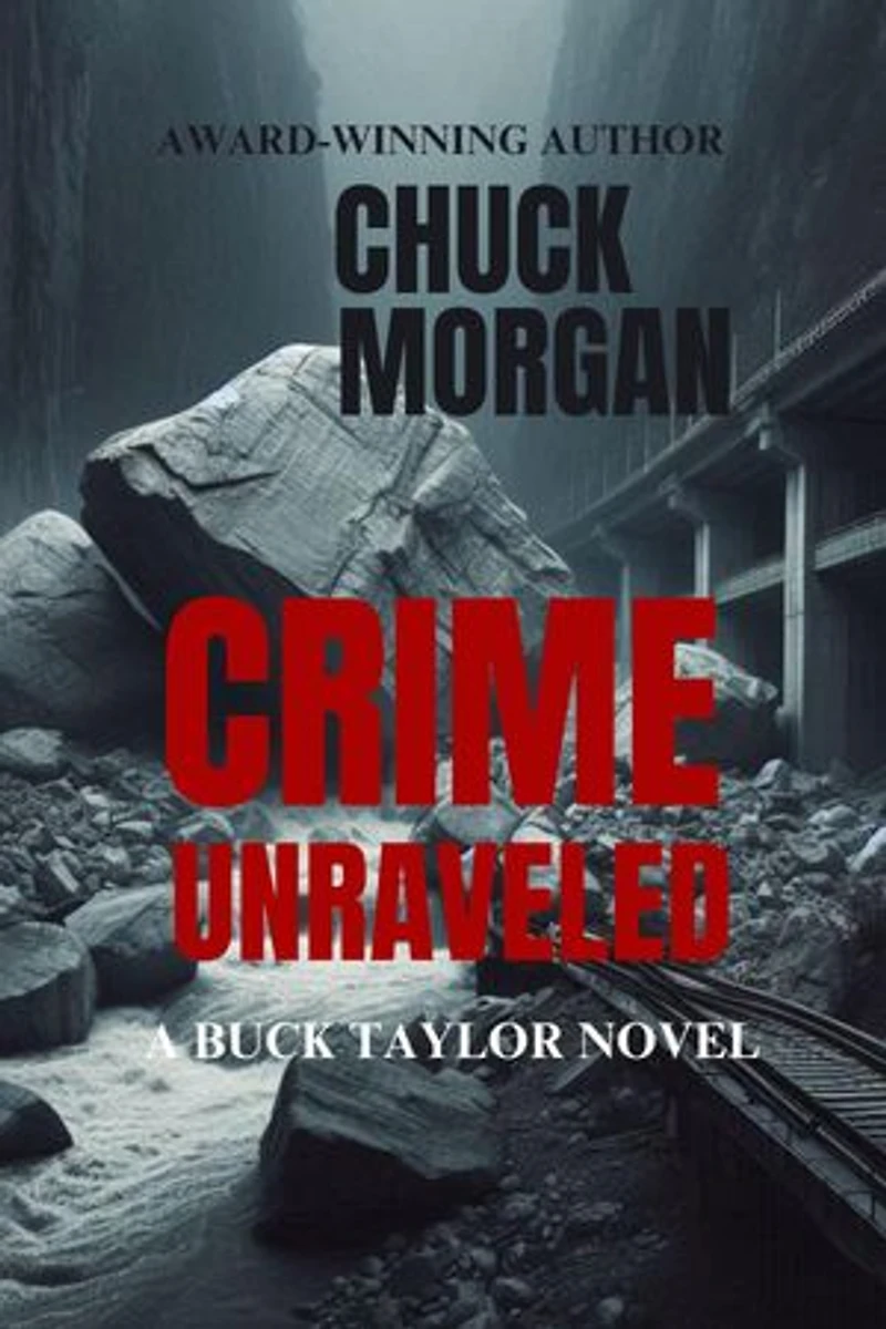Crime Unraveled, A Buck Taylor Novel