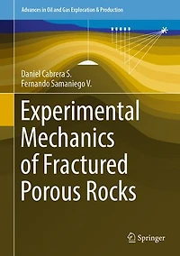 Experimental Mechanics of Fractured Porous Rocks