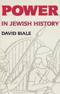 Power & Powerlessness Jewish History