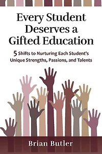 Every Student Deserves a Gifted Education