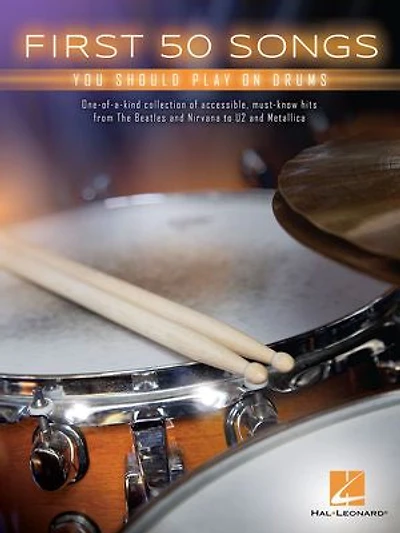First 50 Songs You Should Play on Drums