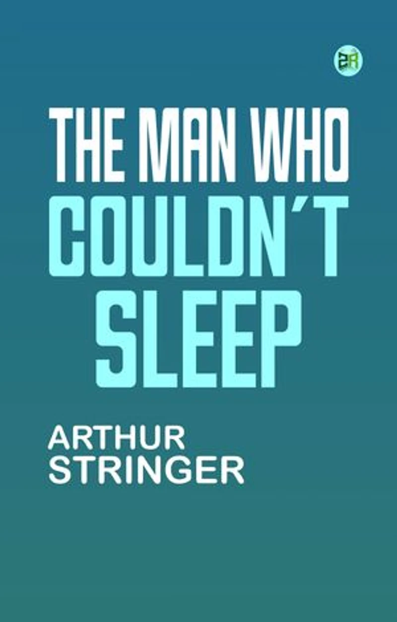 The Man Who Couldn't Sleep