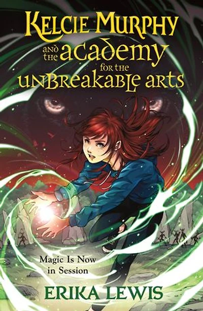 Kelcie Murphy and the Academy for Unbreakable Arts