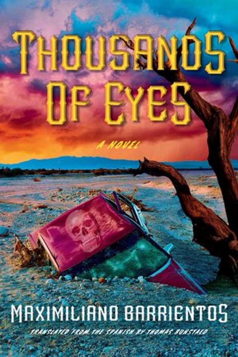 Thousands of Eyes: A Novel