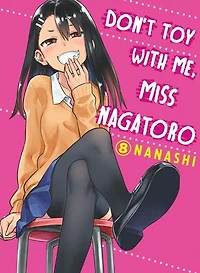 Don't Toy With Me, Miss Nagatoro 8