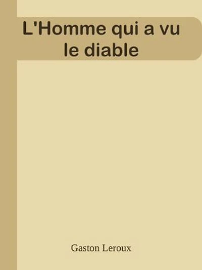 L'Homme qui a vu le diable