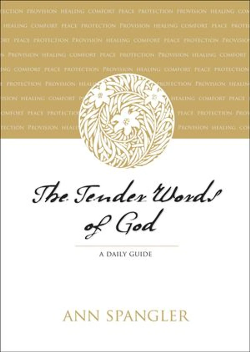 The Tender Words of God: A Daily Guide
