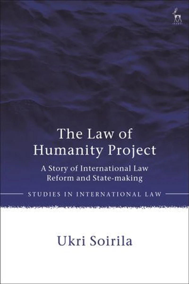 The Law of Humanity Project: A Story International Reform and State-making