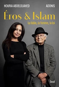 Eros et islam: la fable, femme, loi