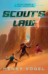 Scout's Law: Scout, #4