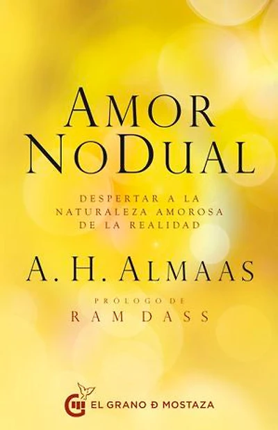 Amor no dual: Despertar a la naturaleza amorosa de la realidad
