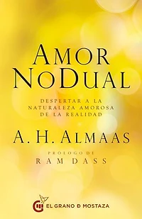 Amor no dual: Despertar a la naturaleza amorosa de la realidad