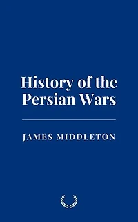 History of the Persian Wars