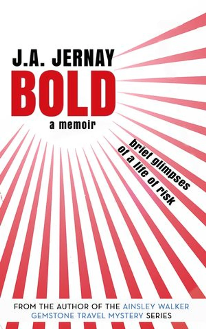 Bold: A Memoir