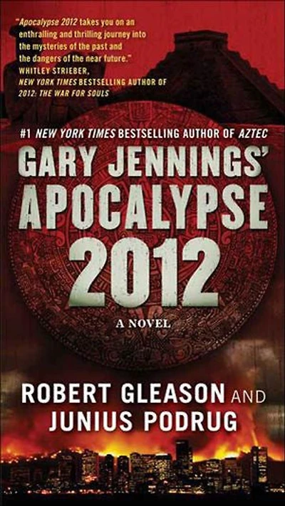 Apocalypse 2012: A Novel