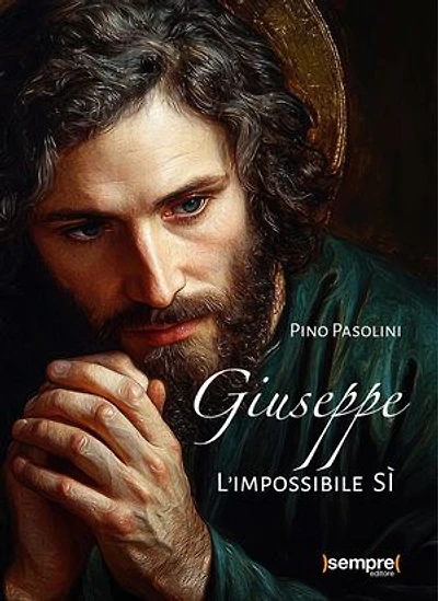 Giuseppe: L'impossibile Sì