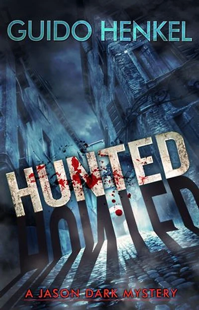 Hunted: A Jason Dark Mystery