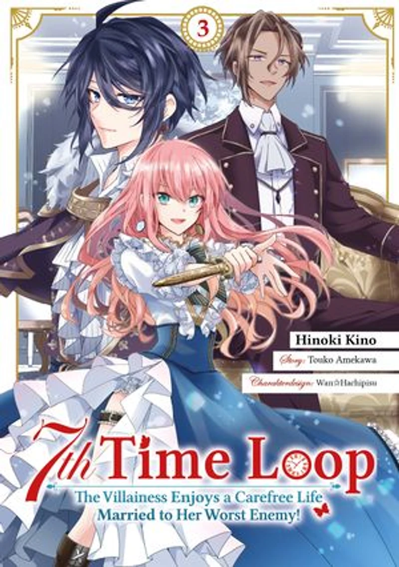 7th Time Loop: The Villainess Enjoys a Carefree Life Married to Her Worst Enemy! (Manga), Band 3 (deutsche Ausgabe)