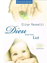 Dieu Était Avec Lui