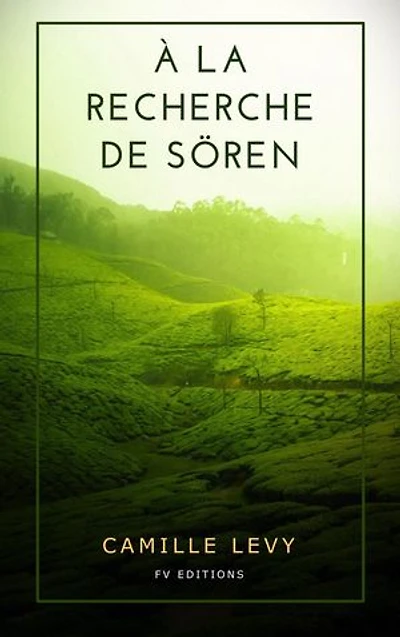 À la recherche de Sören (Nouvelle Édition)