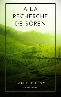 À la recherche de Sören (Nouvelle Édition)