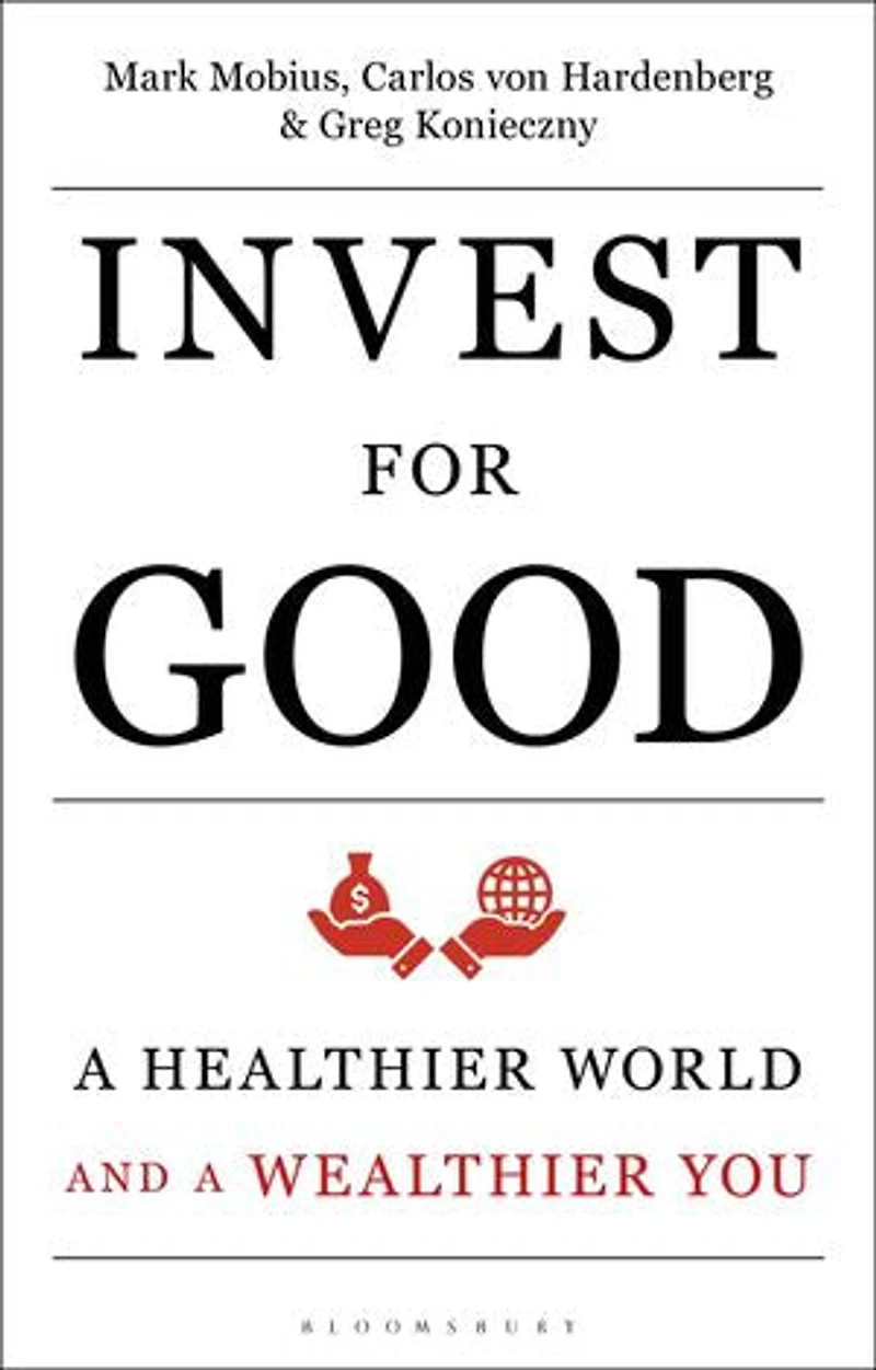Invest for Good: a Healthier World and Wealthier You