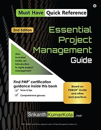Essential Project Management Guide: Based on PMBOK Guide and other best practices