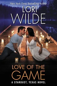 Love of the Game: A Stardust, Texas Novel