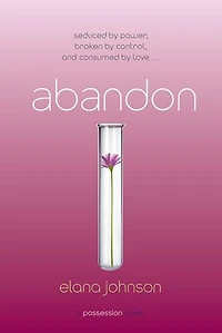 Abandon: A Possession Novel