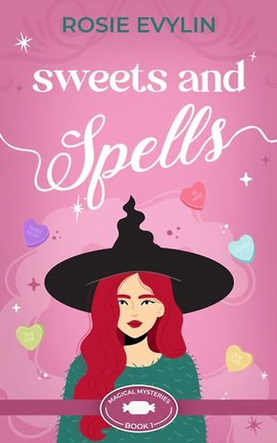 Sweets and Spells: Magical Mysteries