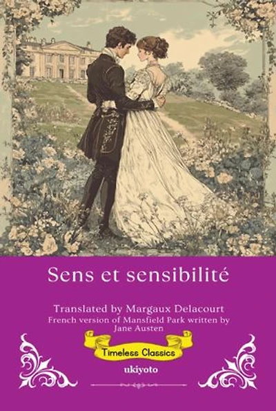 Sens et sensibilité | French Version of Sense and Sensibility