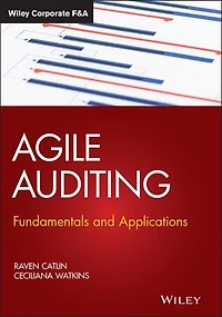Agile Auditing: Fundamentals And Applications