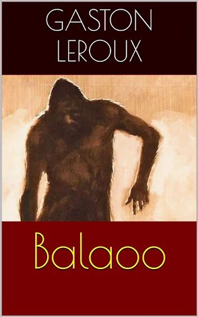 Balaoo (Intégrale, les 3 Tomes)
