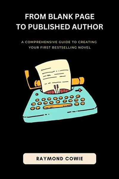 From Blank Page To Published Author: Creative Writing Tutorials, #1